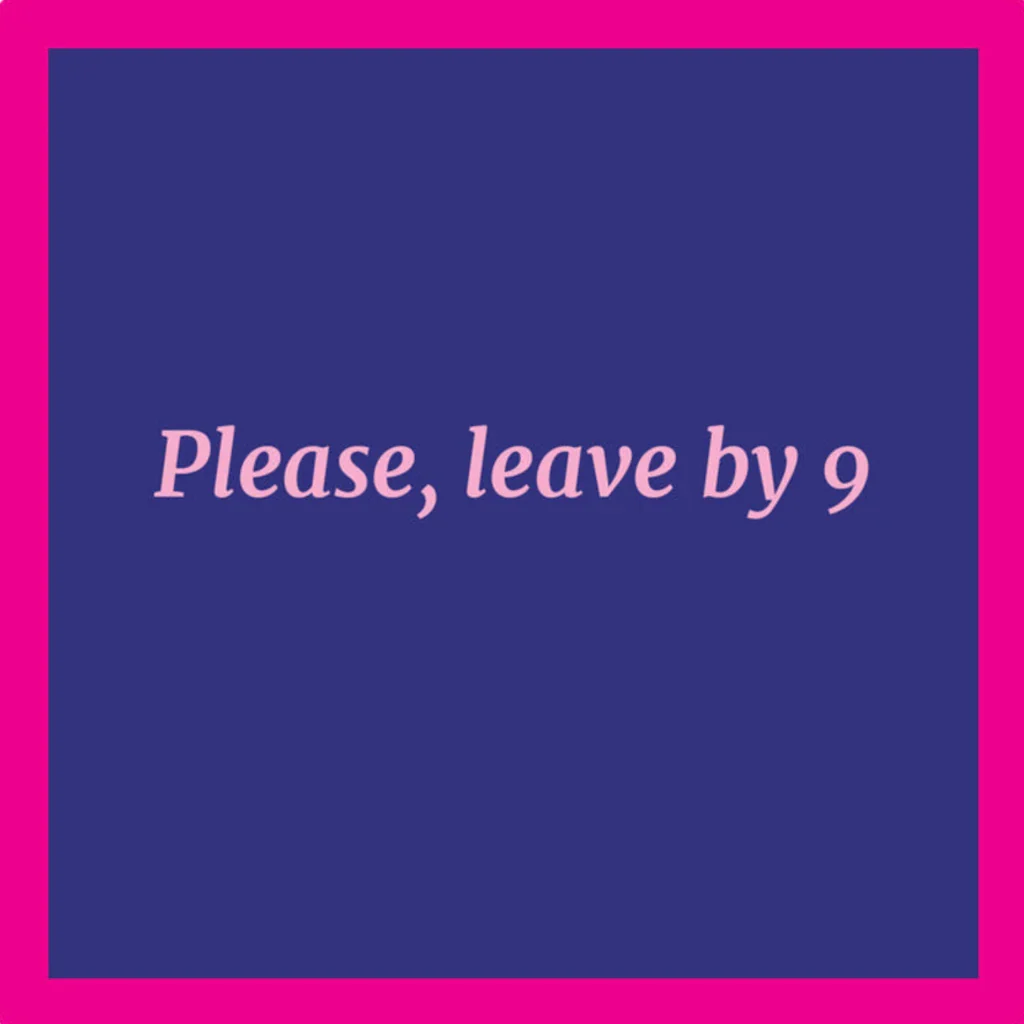 Drinks On Me : Leave by 9 Coaster