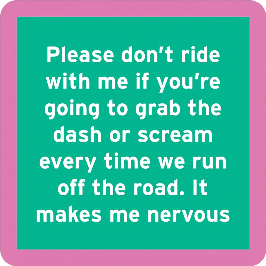 Drinks on Me : Nervous Coaster