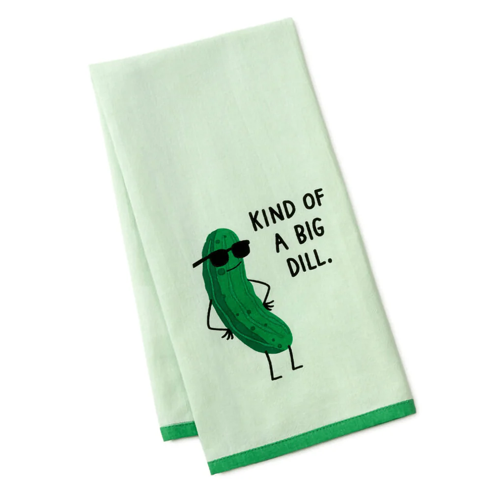 Hallmark : Kind of a Big Dill Funny Tea Towel, 18x26