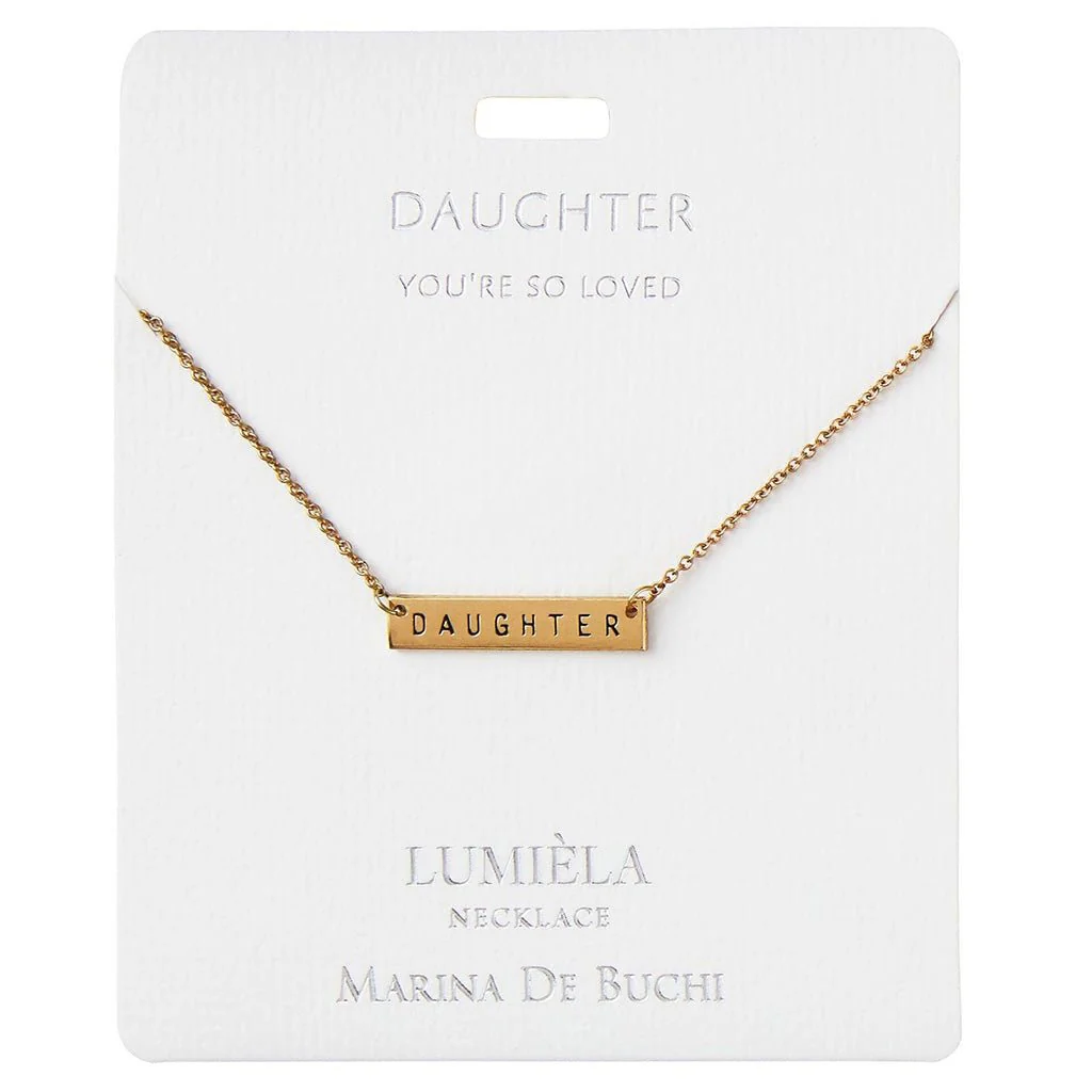 Lumiela Necklace: " daughter you're so loved " - Daughter