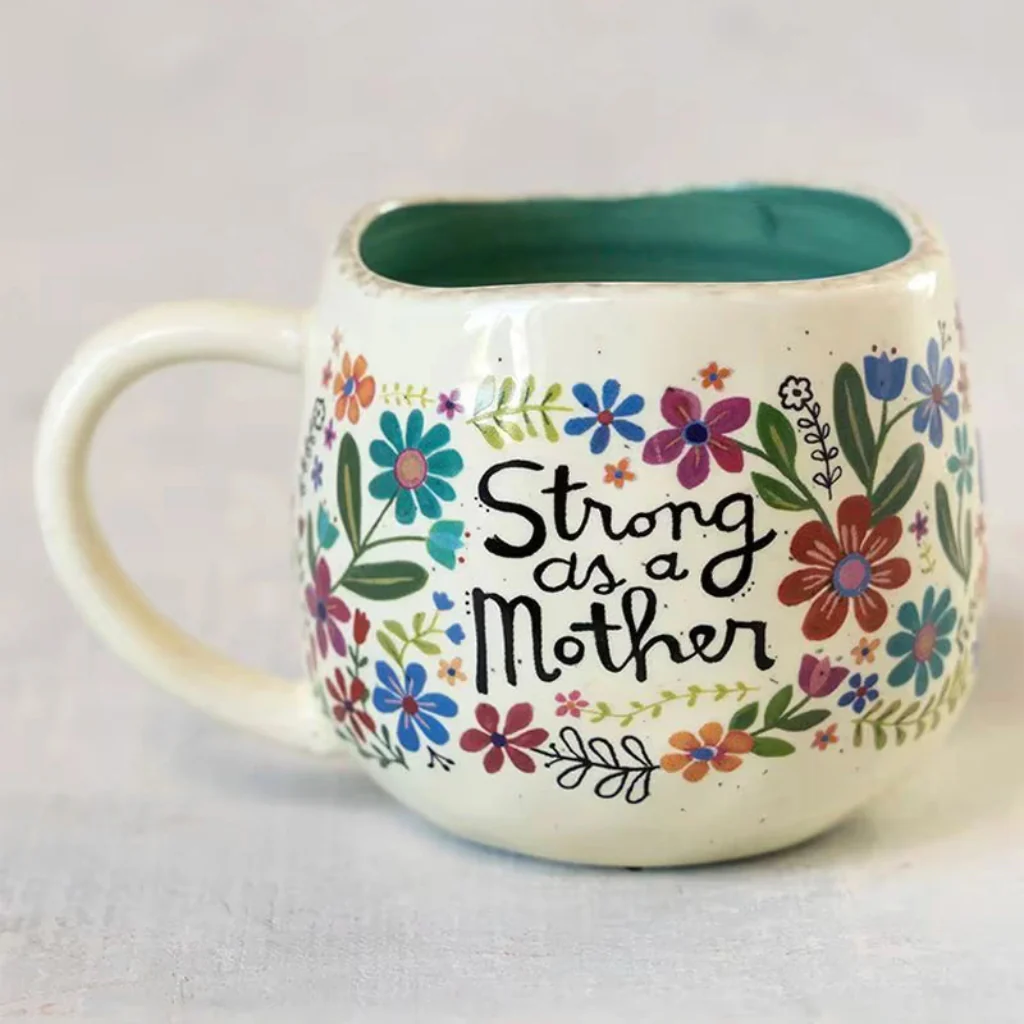 Natural Life : Strong as a Mother Artisan Coffee Mug