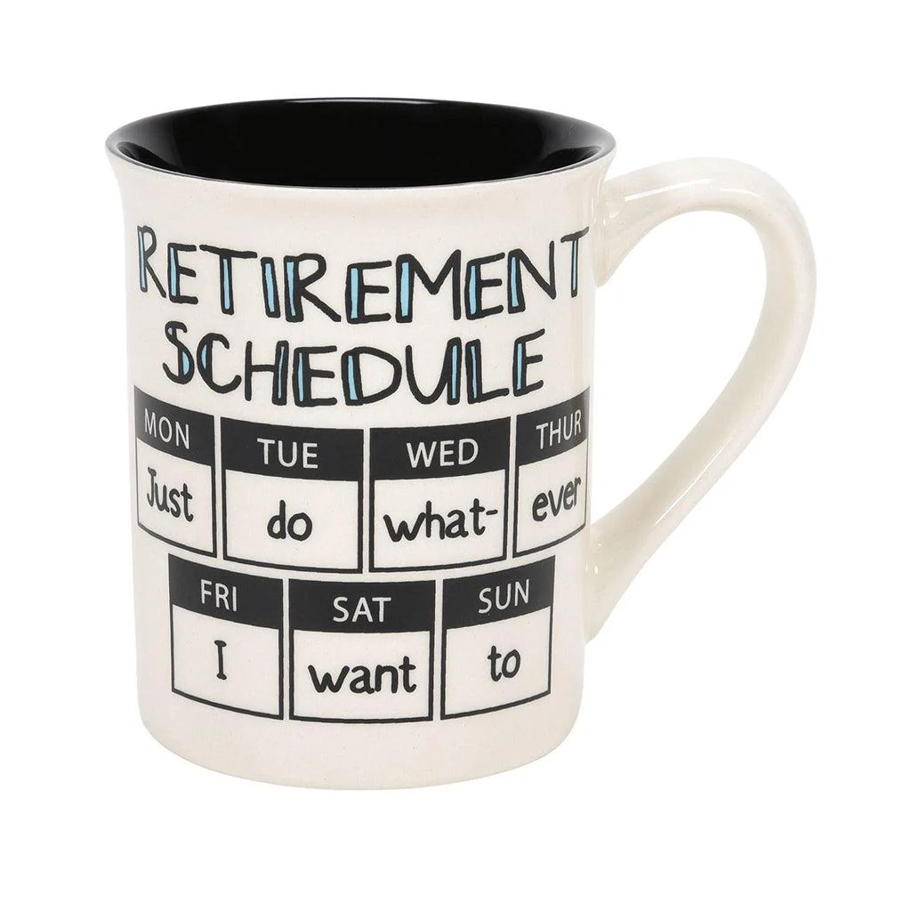 Our Name Is Mud : Retirement Calendar Mug